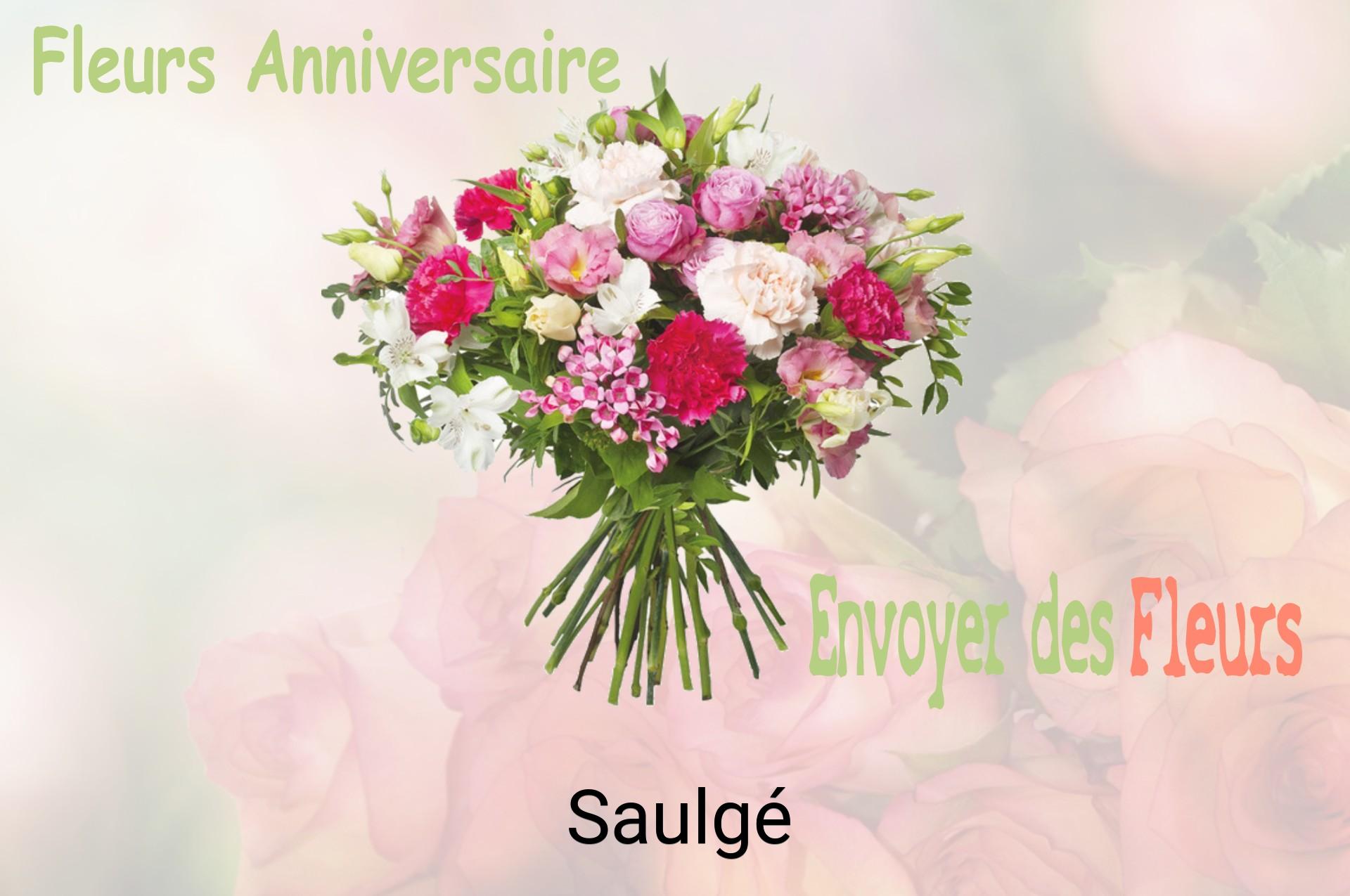Bouquet de fleurs d’anniversaire livré à Saulgé